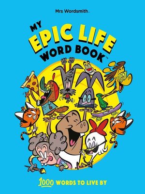 cover image of My Epic Life Word Book